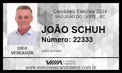 Candidato JOÃO SCHUH 2024 - SÃO JOÃO DO OESTE - Eleições