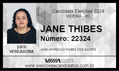 Candidato JANE THIBES 2024 - VIDEIRA - Eleições