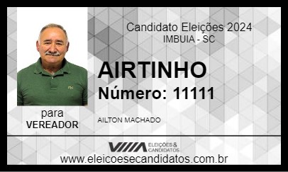 Candidato AIRTINHO 2024 - IMBUIA - Eleições