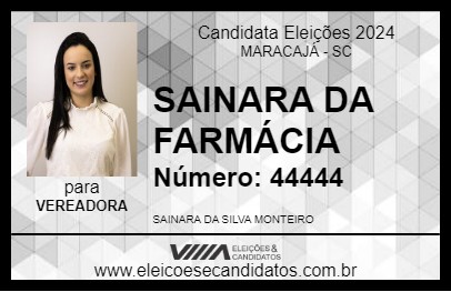 Candidato SAINARA DA FARMÁCIA 2024 - MARACAJÁ - Eleições