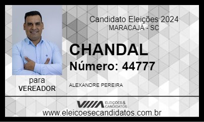 Candidato CHANDAL 2024 - MARACAJÁ - Eleições