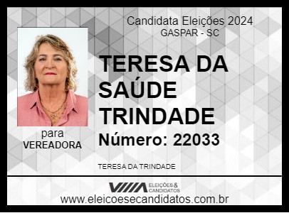 Candidato TERESA DA SAÚDE TRINDADE 2024 - GASPAR - Eleições