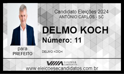 Candidato DELMO KOCH 2024 - ANTÔNIO CARLOS - Eleições