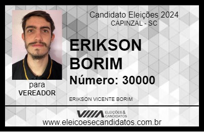 Candidato ERIKSON BORIM 2024 - CAPINZAL - Eleições