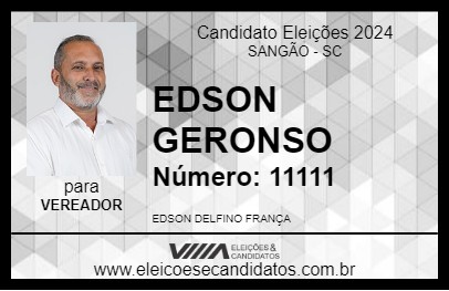 Candidato EDSON GERONSO 2024 - SANGÃO - Eleições