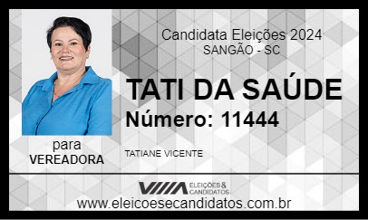 Candidato TATI DA SAÚDE 2024 - SANGÃO - Eleições