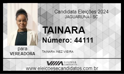 Candidato TAINARA 2024 - JAGUARUNA - Eleições