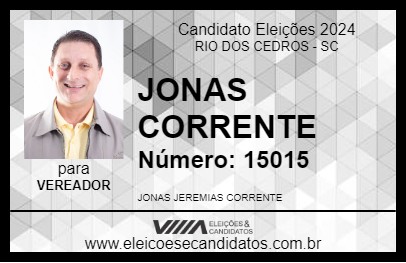 Candidato JONAS CORRENTE 2024 - RIO DOS CEDROS - Eleições