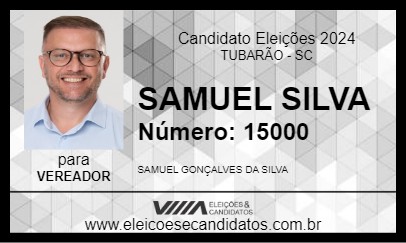 Candidato SAMUEL SILVA 2024 - TUBARÃO - Eleições