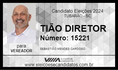 Candidato TIÃO DIRETOR 2024 - TUBARÃO - Eleições