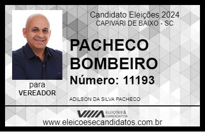 Candidato PACHECO BOMBEIRO 2024 - CAPIVARI DE BAIXO - Eleições