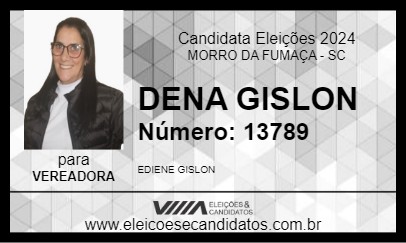 Candidato DENA GISLON 2024 - MORRO DA FUMAÇA - Eleições