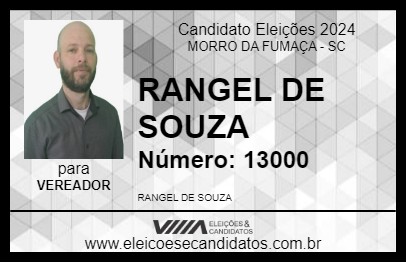 Candidato RANGEL DE  SOUZA 2024 - MORRO DA FUMAÇA - Eleições