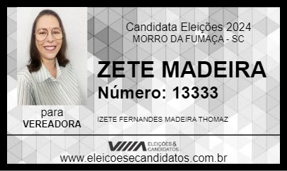 Candidato ZETE MADEIRA 2024 - MORRO DA FUMAÇA - Eleições