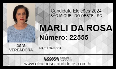 Candidato MARLI DA ROSA 2024 - SÃO MIGUEL DO OESTE - Eleições