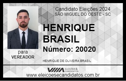 Candidato HENRIQUE BRASIL 2024 - SÃO MIGUEL DO OESTE - Eleições