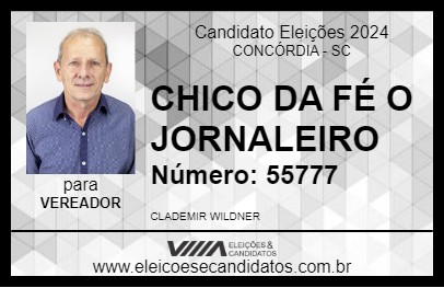 Candidato CHICO DA FÉ  O JORNALEIRO 2024 - CONCÓRDIA - Eleições