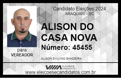 Candidato ALISON DO CASA NOVA 2024 - ARAQUARI - Eleições