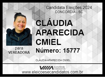 Candidato CLÁUDIA APARECIDA CMIEL 2024 - CONCÓRDIA - Eleições