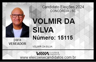 Candidato VOLMIR DA SILVA 2024 - CONCÓRDIA - Eleições