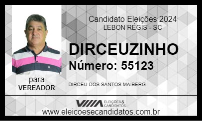 Candidato DIRCEUZINHO 2024 - LEBON RÉGIS - Eleições