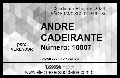 Candidato ANDRE CADEIRANTE 2024 - SÃO FRANCISCO DO SUL - Eleições