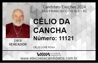 Candidato CÉLIO DA CANCHA 2024 - SÃO FRANCISCO DO SUL - Eleições