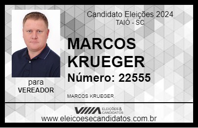 Candidato MARCOS KRUEGER 2024 - TAIÓ - Eleições