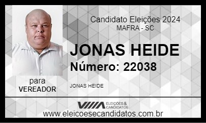 Candidato JONAS HEIDE 2024 - MAFRA - Eleições