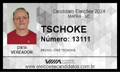 Candidato TSCHOKE 2024 - MAFRA - Eleições