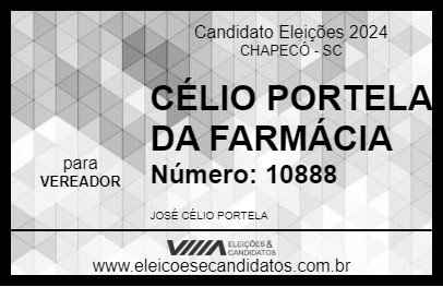 Candidato CÉLIO PORTELA DA FARMÁCIA 2024 - CHAPECÓ - Eleições