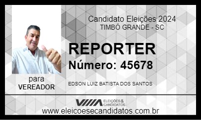 Candidato REPORTER 2024 - TIMBÓ GRANDE - Eleições