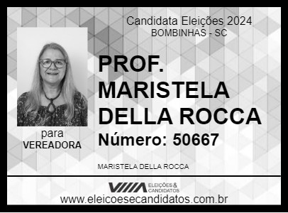 Candidato PROFESSORA MARISTELA 2024 - BOMBINHAS - Eleições