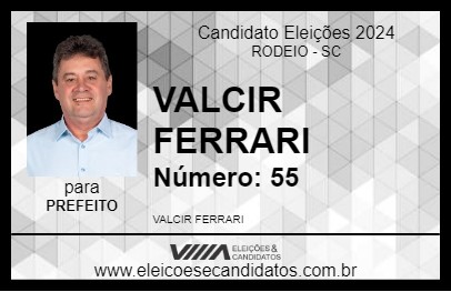 Candidato VALCIR FERRARI 2024 - RODEIO - Eleições