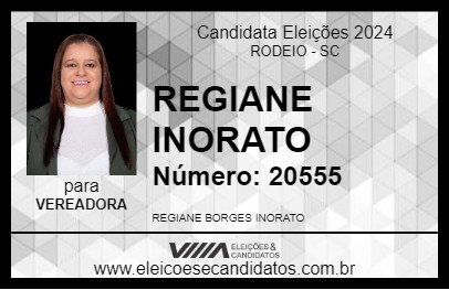 Candidato REGIANE INORATO 2024 - RODEIO - Eleições