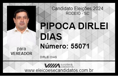 Candidato PIPOCA DIRLEI DIAS 2024 - RODEIO - Eleições