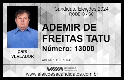 Candidato ADEMIR DE FREITAS TATU 2024 - RODEIO - Eleições