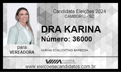 Candidato DRA KARINA 2024 - CAMBORIÚ - Eleições