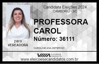 Candidato PROFESSORA CAROL 2024 - CAMBORIÚ - Eleições