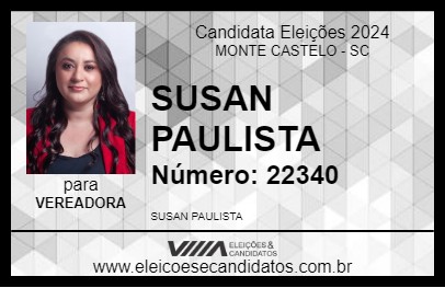 Candidato SUSAN PAULISTA 2024 - MONTE CASTELO - Eleições