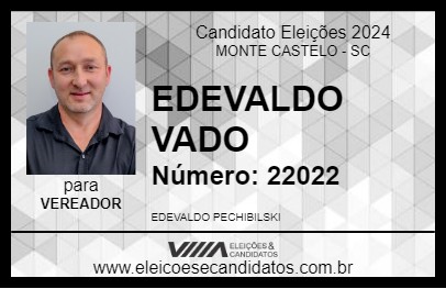 Candidato EDEVALDO VADO 2024 - MONTE CASTELO - Eleições