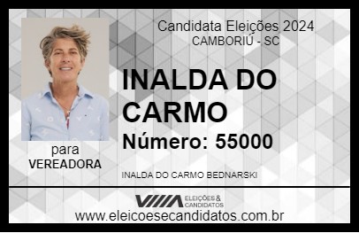 Candidato INALDA DO CARMO 2024 - CAMBORIÚ - Eleições