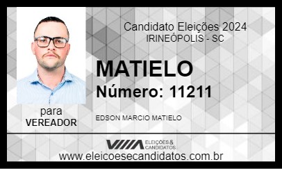 Candidato MATIELO 2024 - IRINEÓPOLIS - Eleições