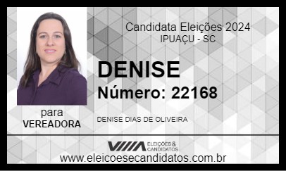 Candidato DENISE 2024 - IPUAÇU - Eleições