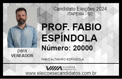 Candidato PROF. FABIO ESPÍNDOLA 2024 - ITAPEMA - Eleições