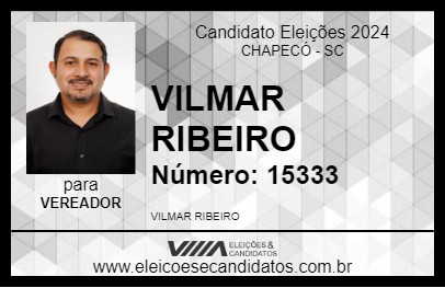 Candidato VILMAR RIBEIRO 2024 - CHAPECÓ - Eleições