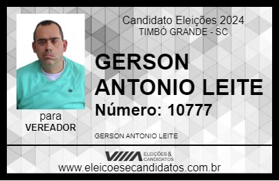 Candidato GERSON ANTONIO LEITE 2024 - TIMBÓ GRANDE - Eleições