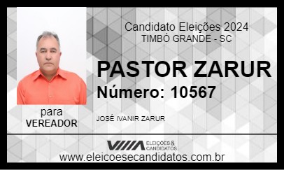 Candidato PASTOR ZARUR 2024 - TIMBÓ GRANDE - Eleições