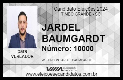 Candidato JARDEL BAUMGARDT 2024 - TIMBÓ GRANDE - Eleições