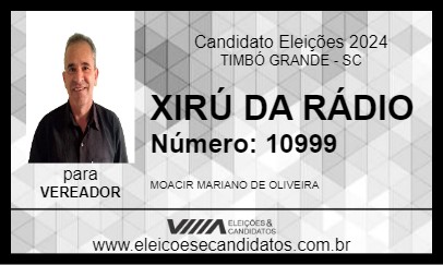 Candidato XIRÚ DA RÁDIO 2024 - TIMBÓ GRANDE - Eleições